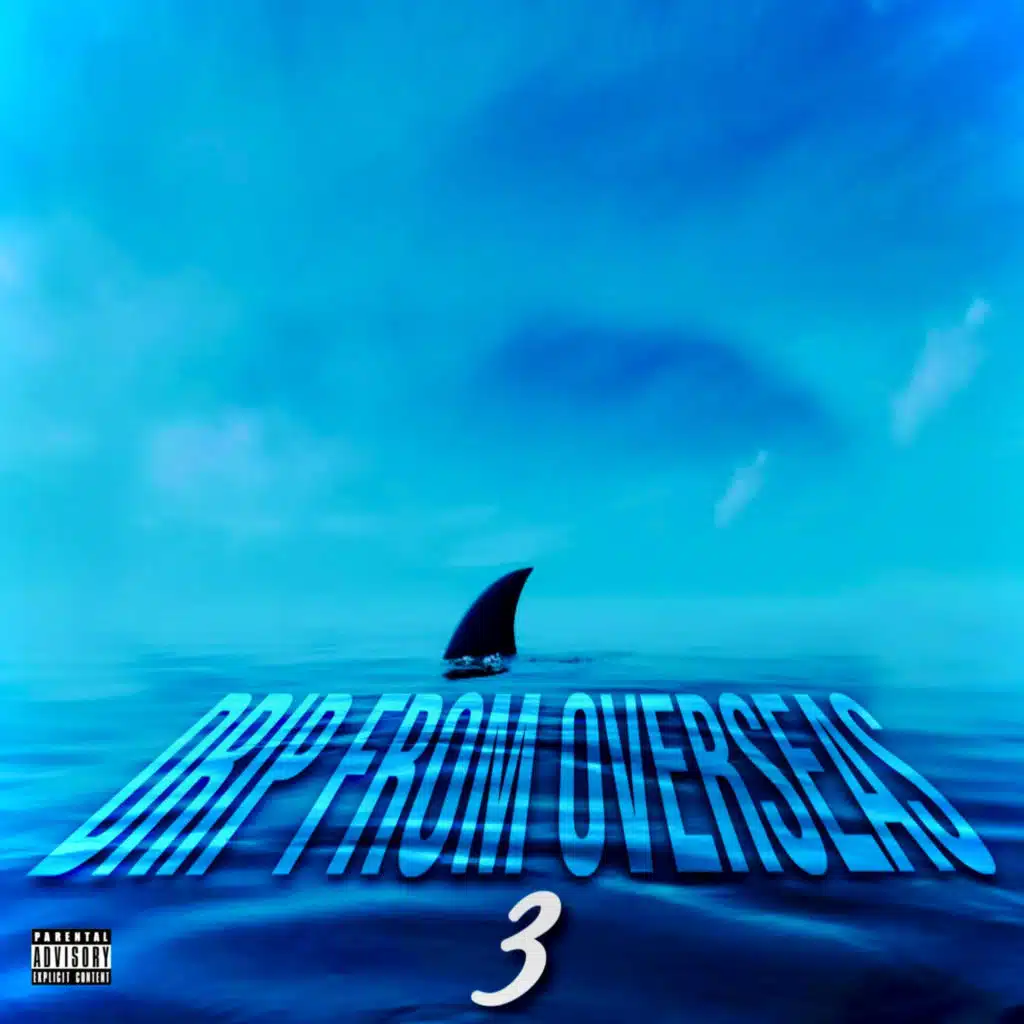 DRIP FROM OVERSEAS 3