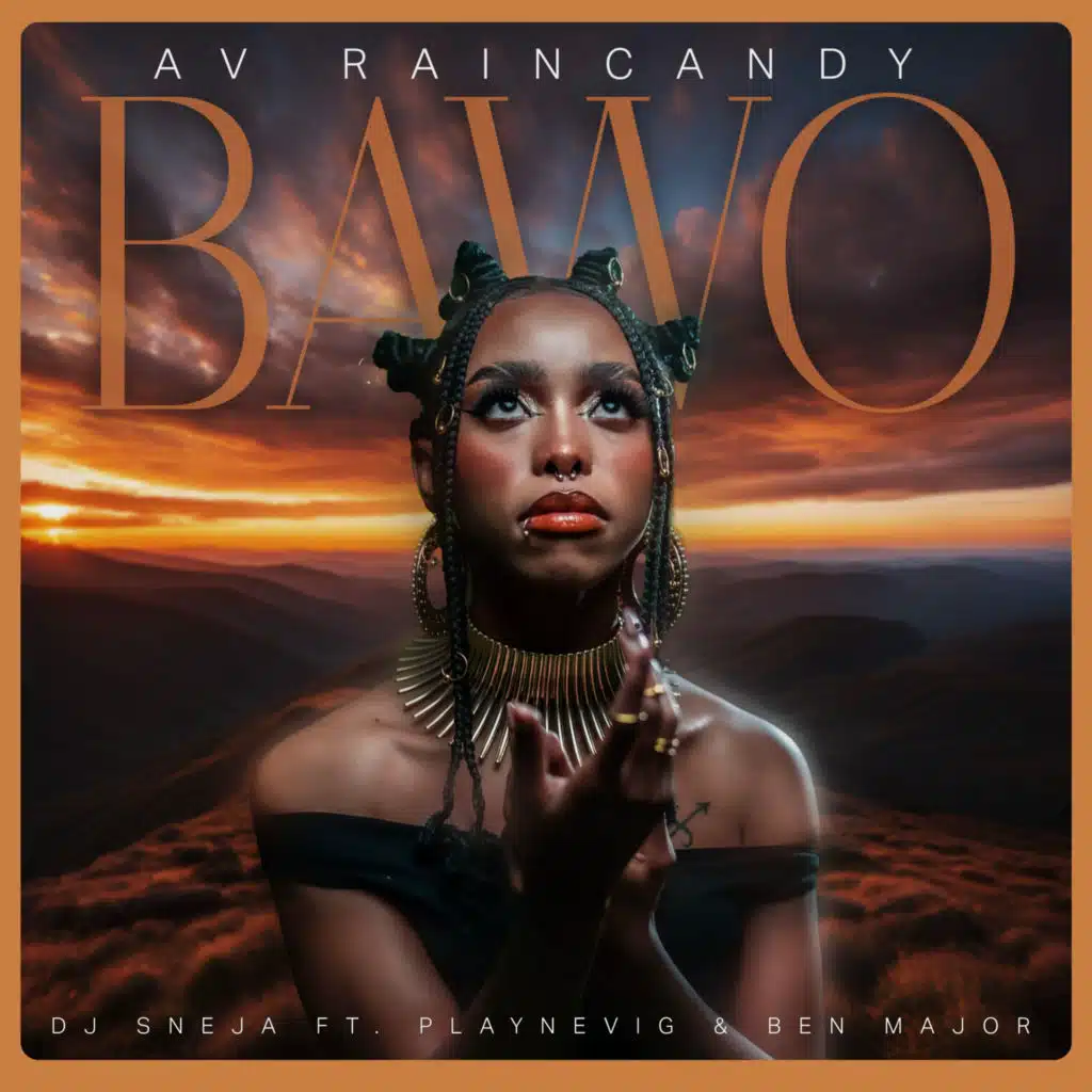 AV RAINCANDY & DJ Sneja