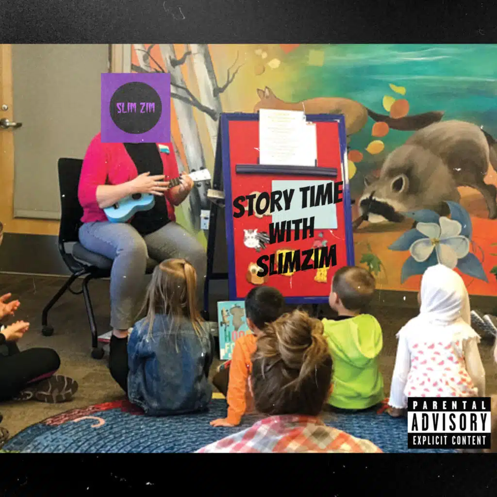 Story Time With SlimZim
