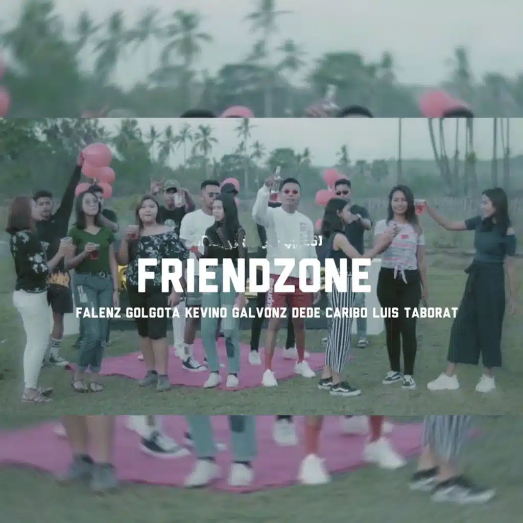Friendzone (feat. Galvonz, Dede Caribo, Luis Taborat & Kevino)