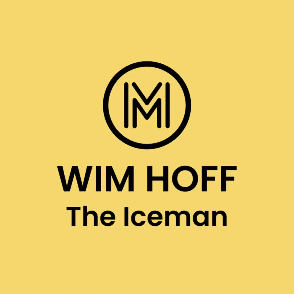 Plunge Into Cold Water Immersion: Wim Hof - The Iceman