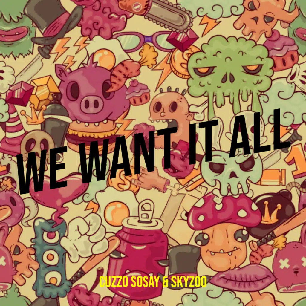 We Want It All (Live)