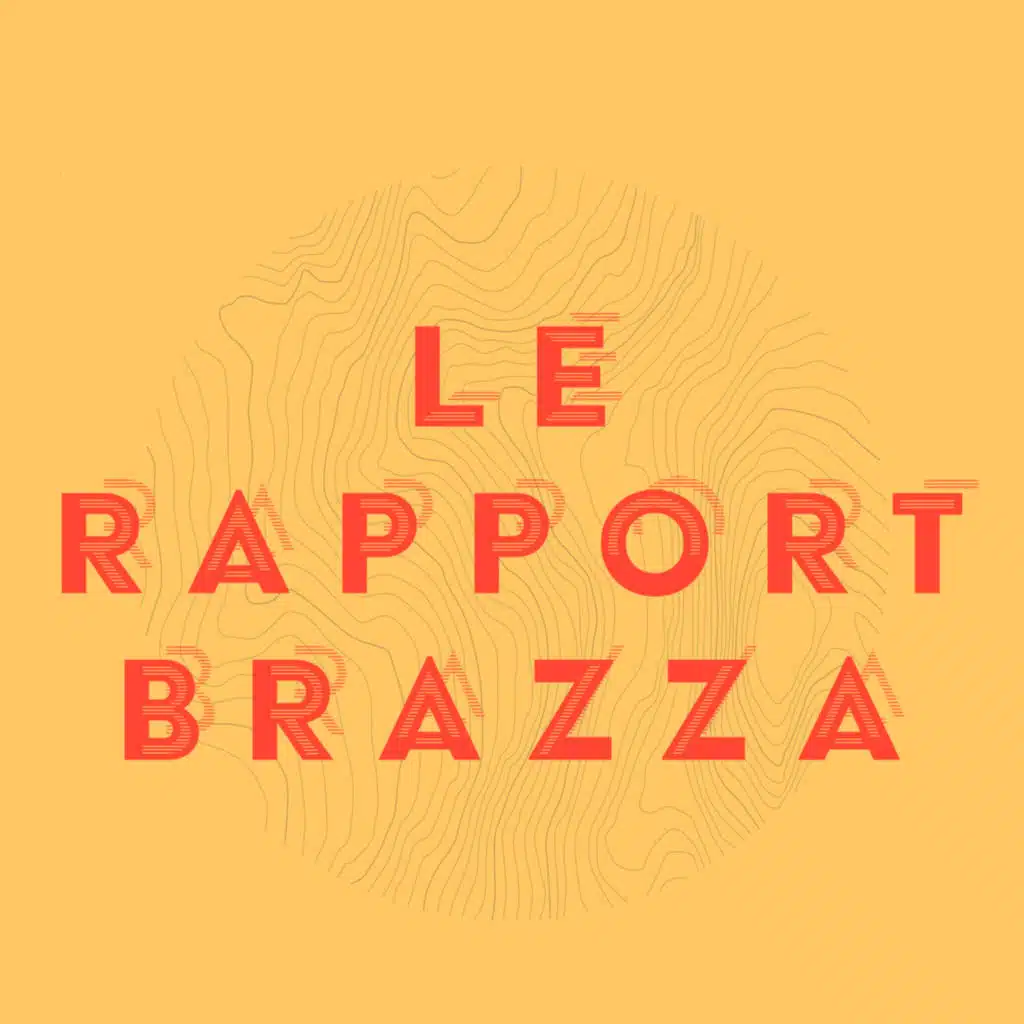 Le Rapport Brazza (Bande Originale du Podcast)
