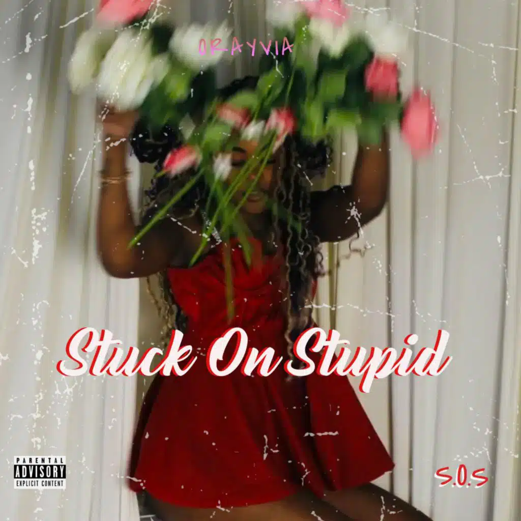 Stuck On Stupid (S.O.S)
