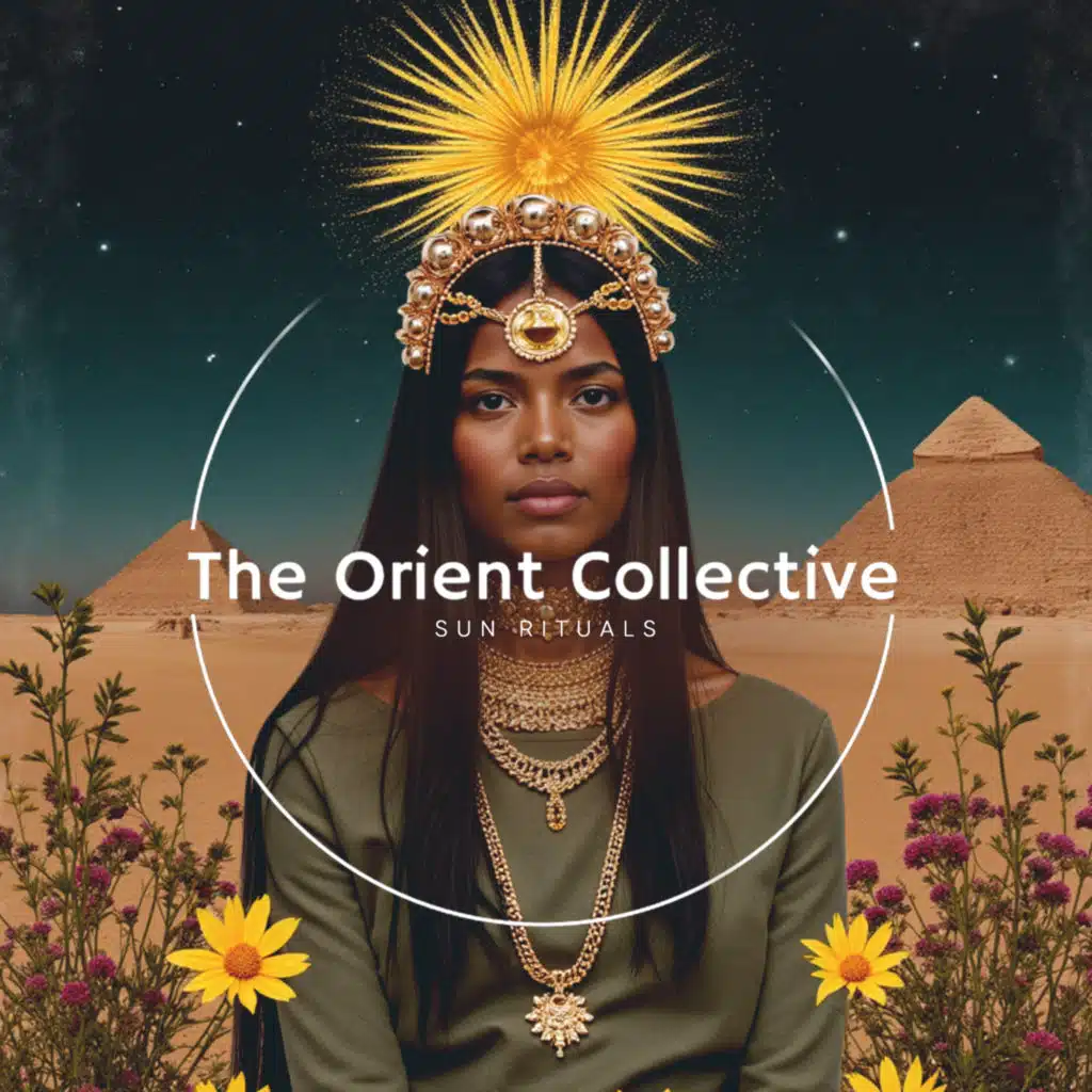 The Orient Collective: Sun Rituals