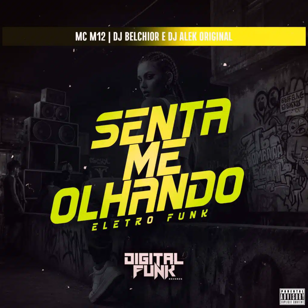 Senta Me Olhando (Eletro Funk)