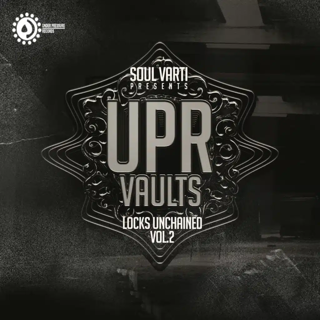 UPR Vaults Locks Unchained Vol. 2 (feat. VARTI)