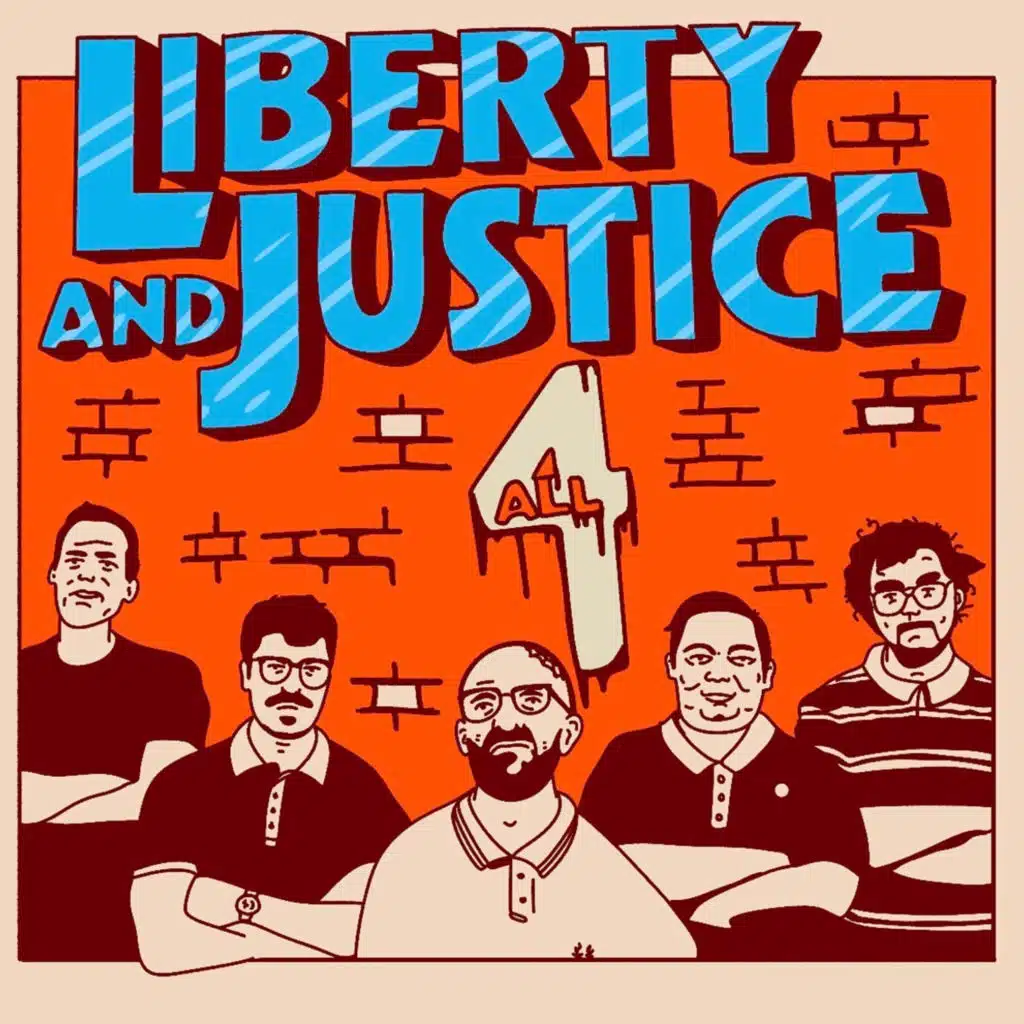 Liberty And Justice