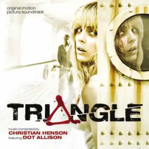 Triangle (Original Motion Picture Soundtrack)