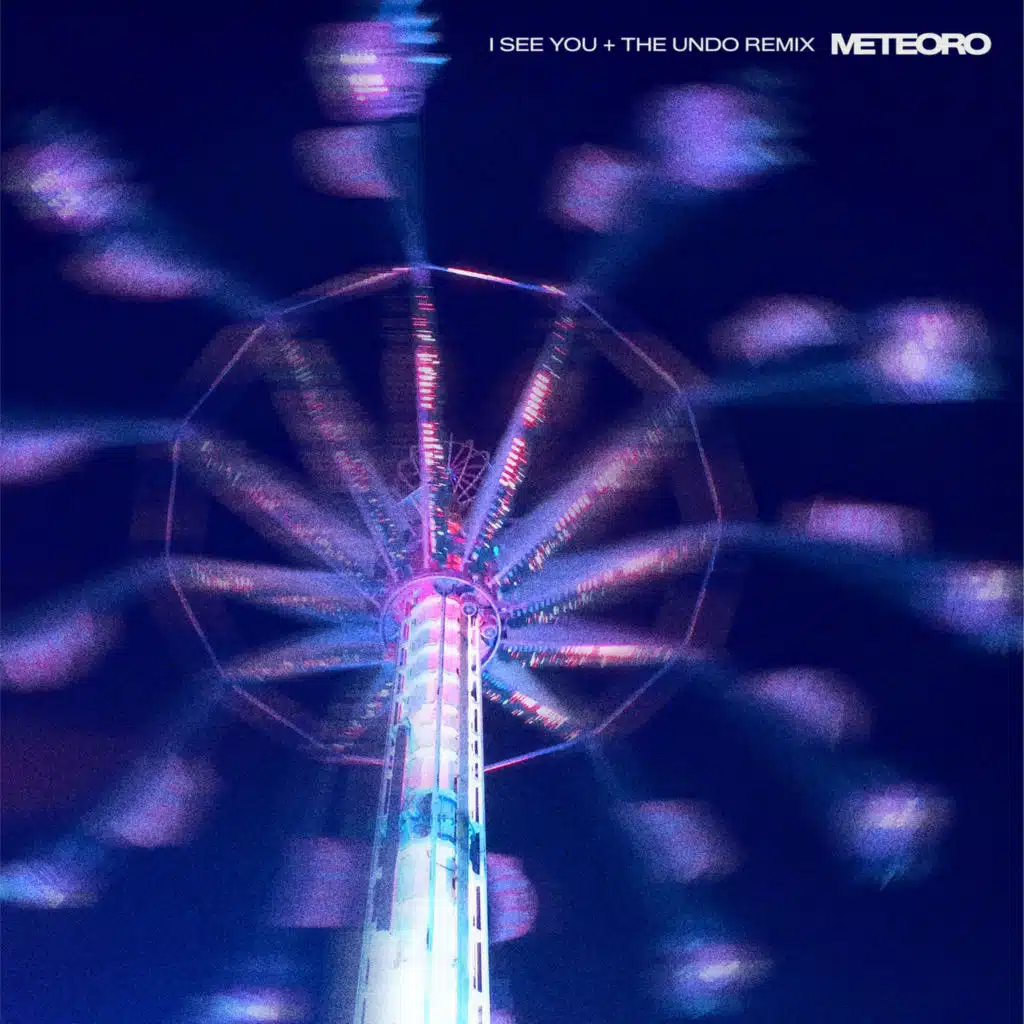 I SEE YOU (Undo Remix)