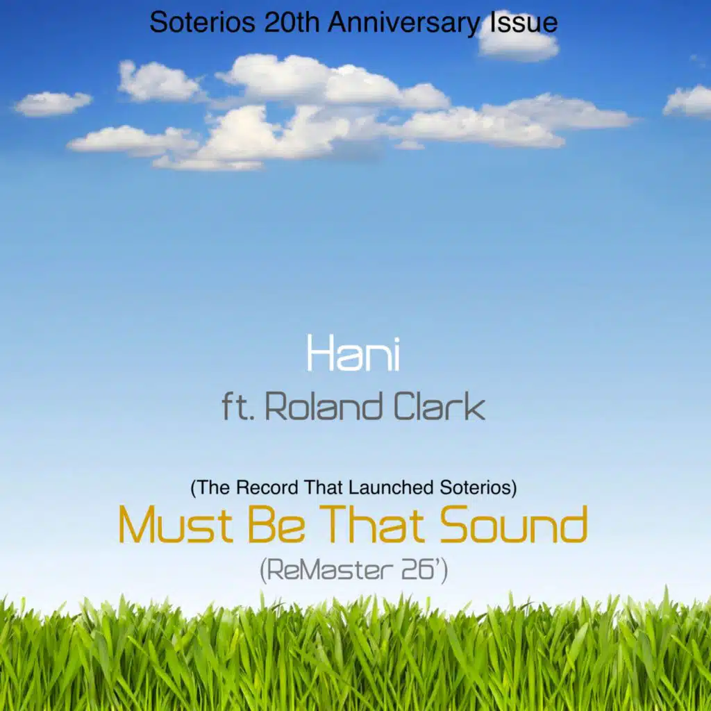 Must Be That Sound (Remastered 2026) [feat. Roland Clark]