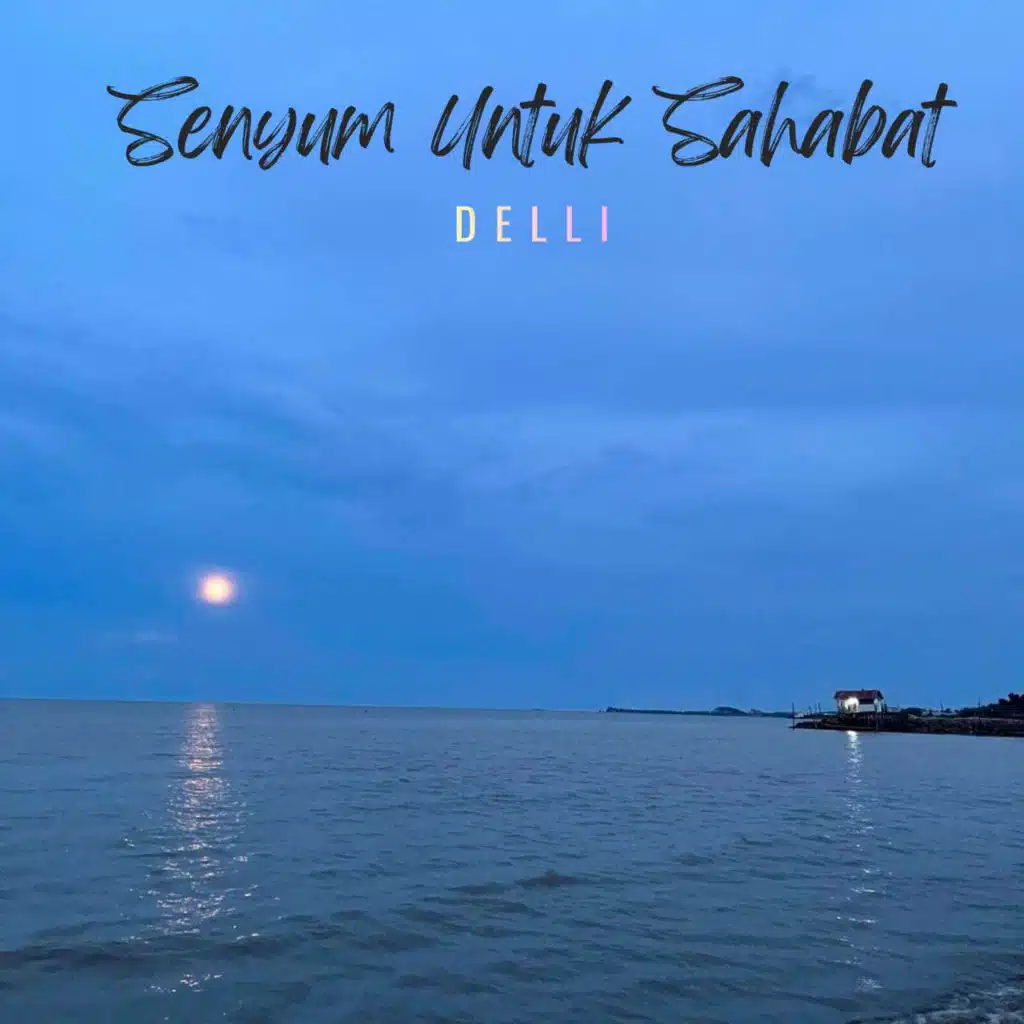 Senyum Untuk Sahabat