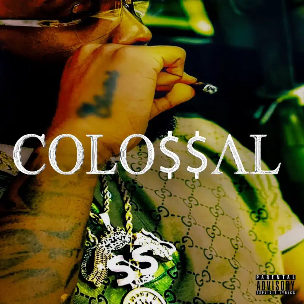 Colossal (feat. K Roll)