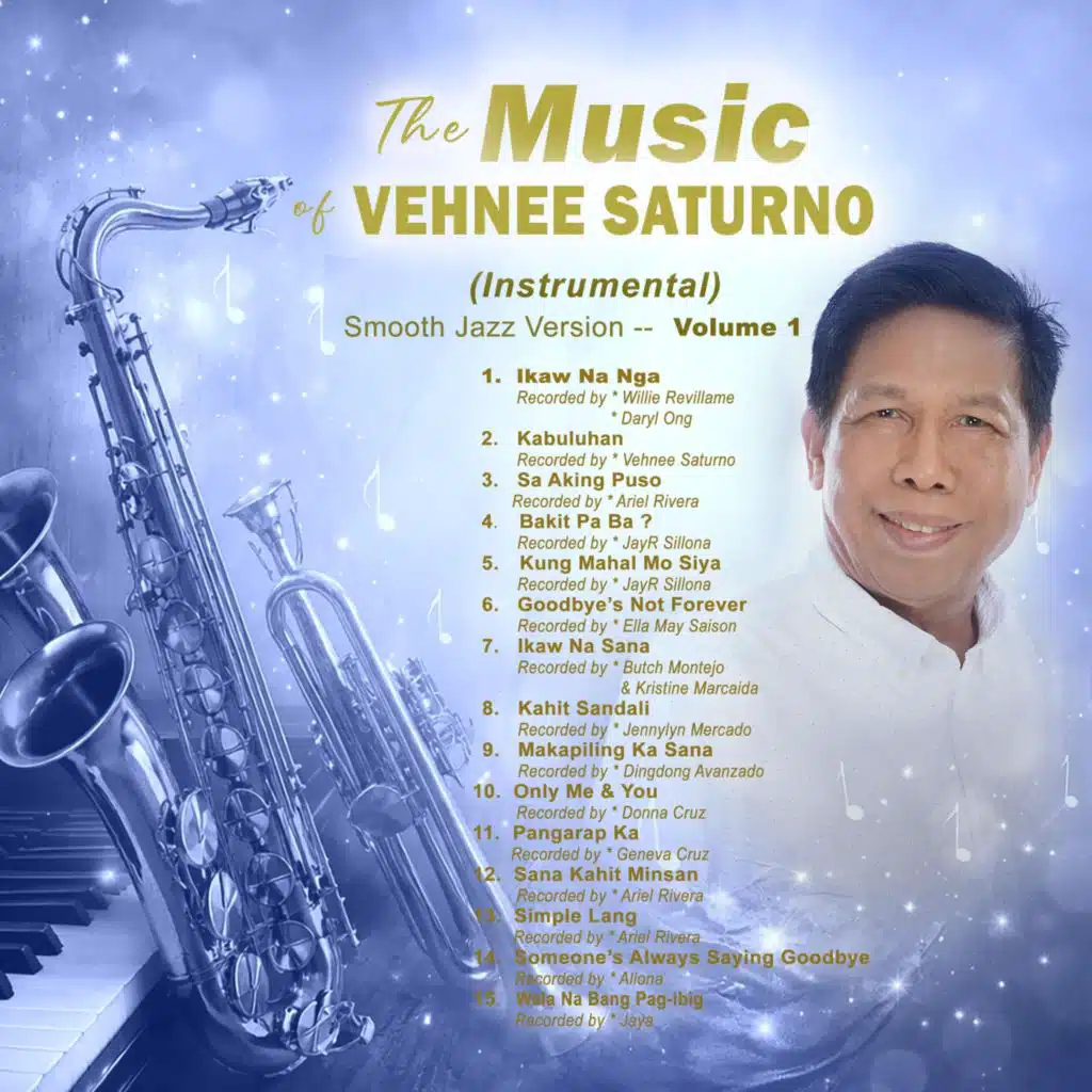 The Music of Vehnee Saturno: Smooth Jazz, Vol. 1