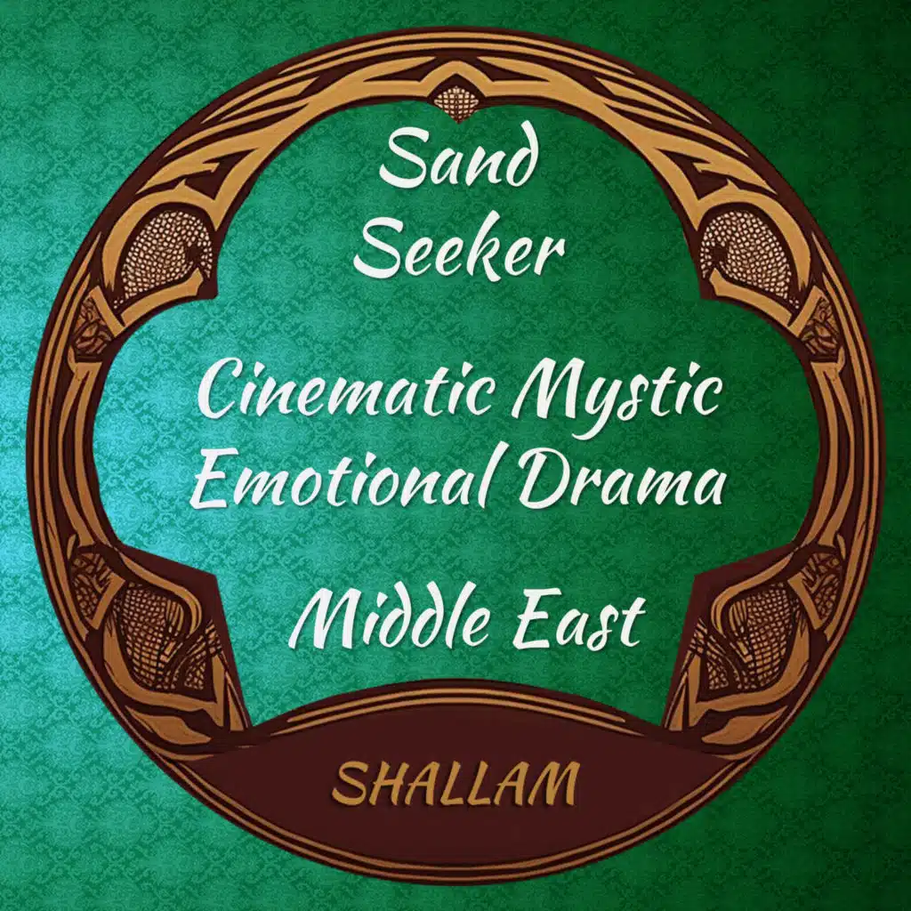 Sand Seeker - Cinematic Mystic Emotional Drama - Middle East