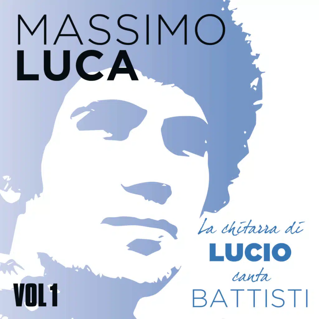 La chitarra di Lucio canta Battisti, Vol. 1