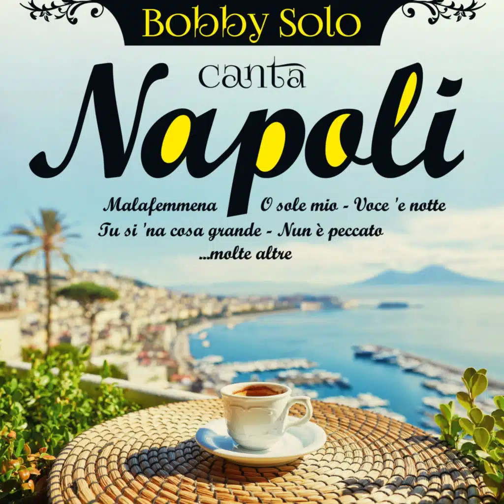 Bobby Solo canta Napoli