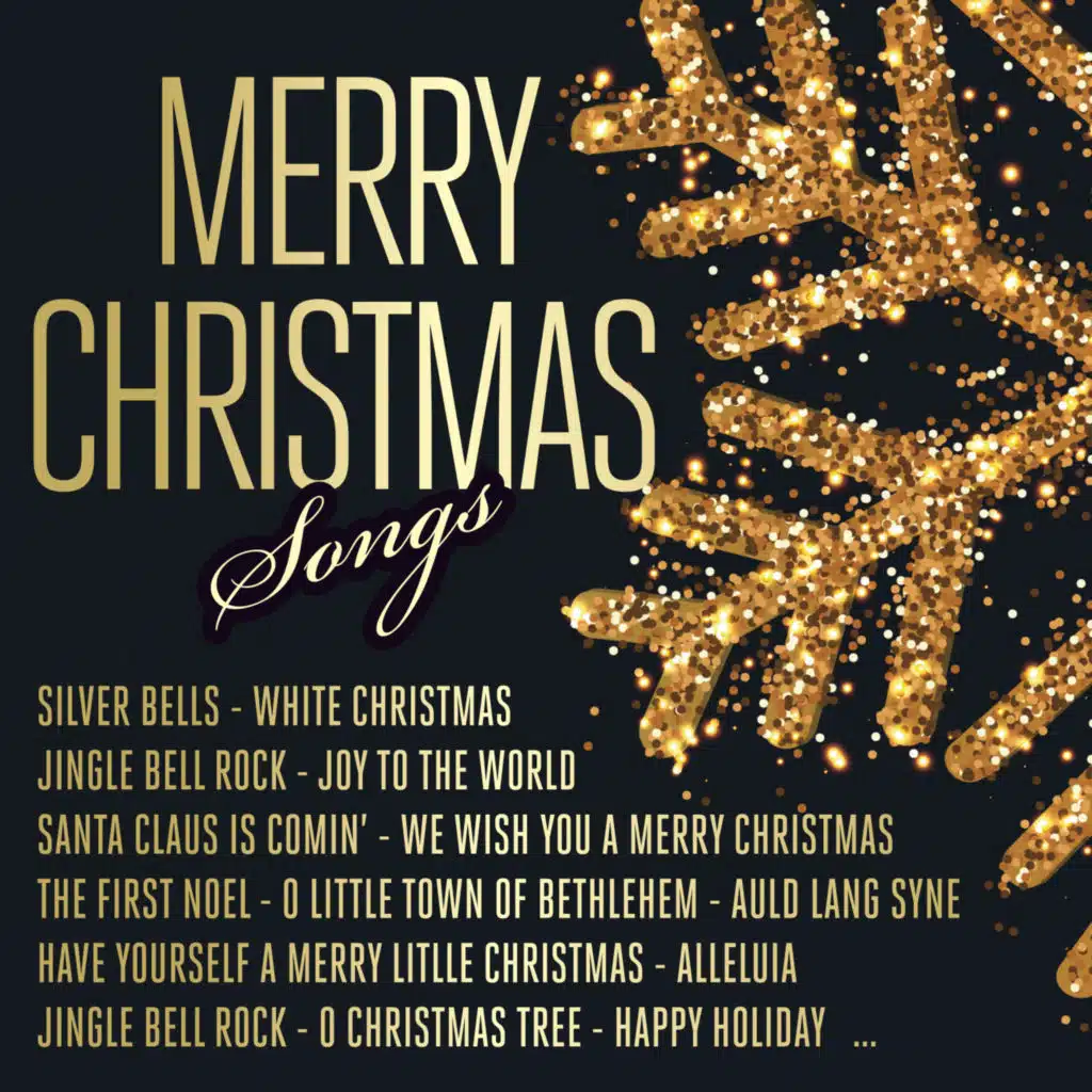 Merry Christmas Songs (Sing for a joyful and warm Christmas) [feat. Paolo Vianello]