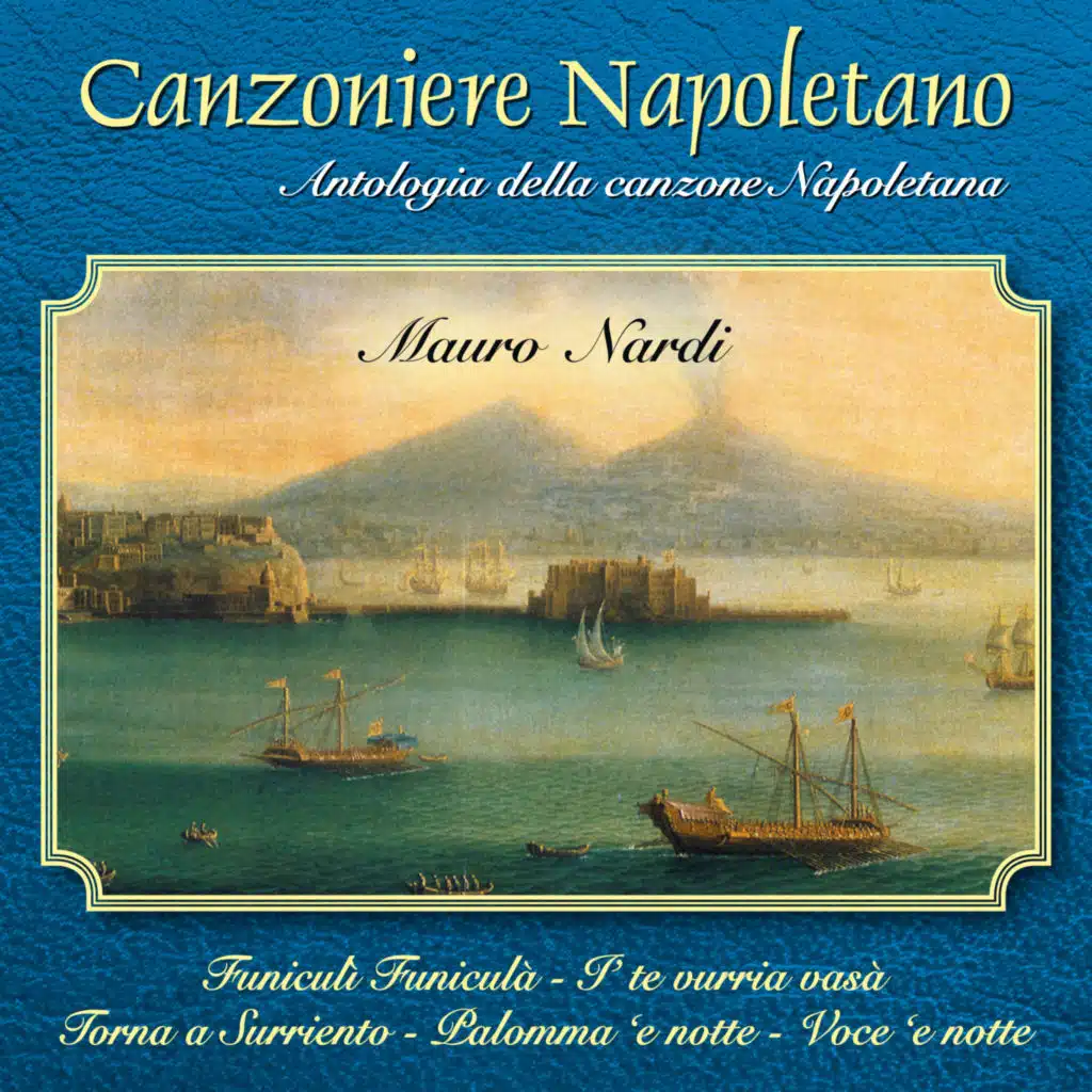 Canzoniere napoletano, Vol. 3 (Antologia della canzone napoletana)