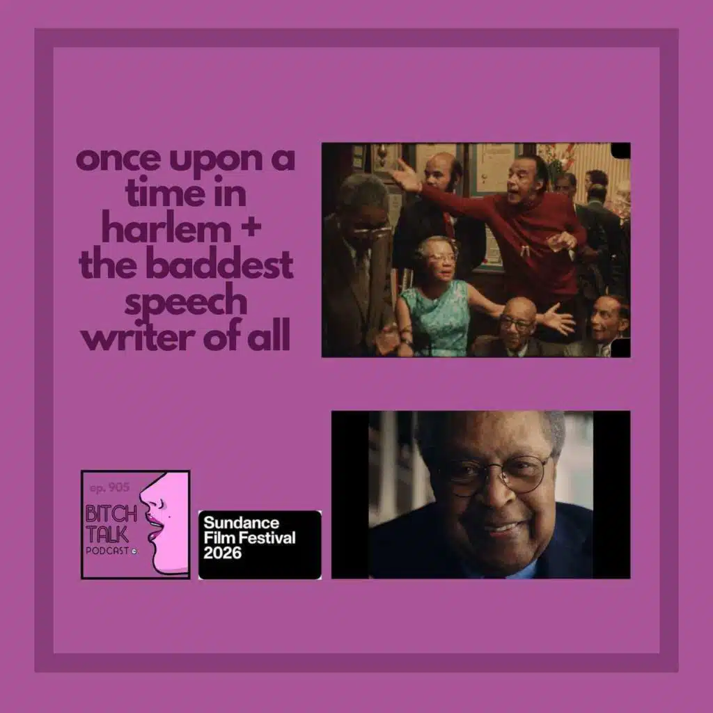 Sundance 2026 - Once Upon a Time in Harlem and The Baddest Speechwriter of All