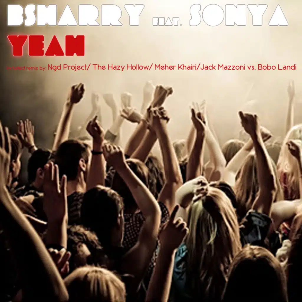 Yeah (feat. Sonya) [Radio Edit]