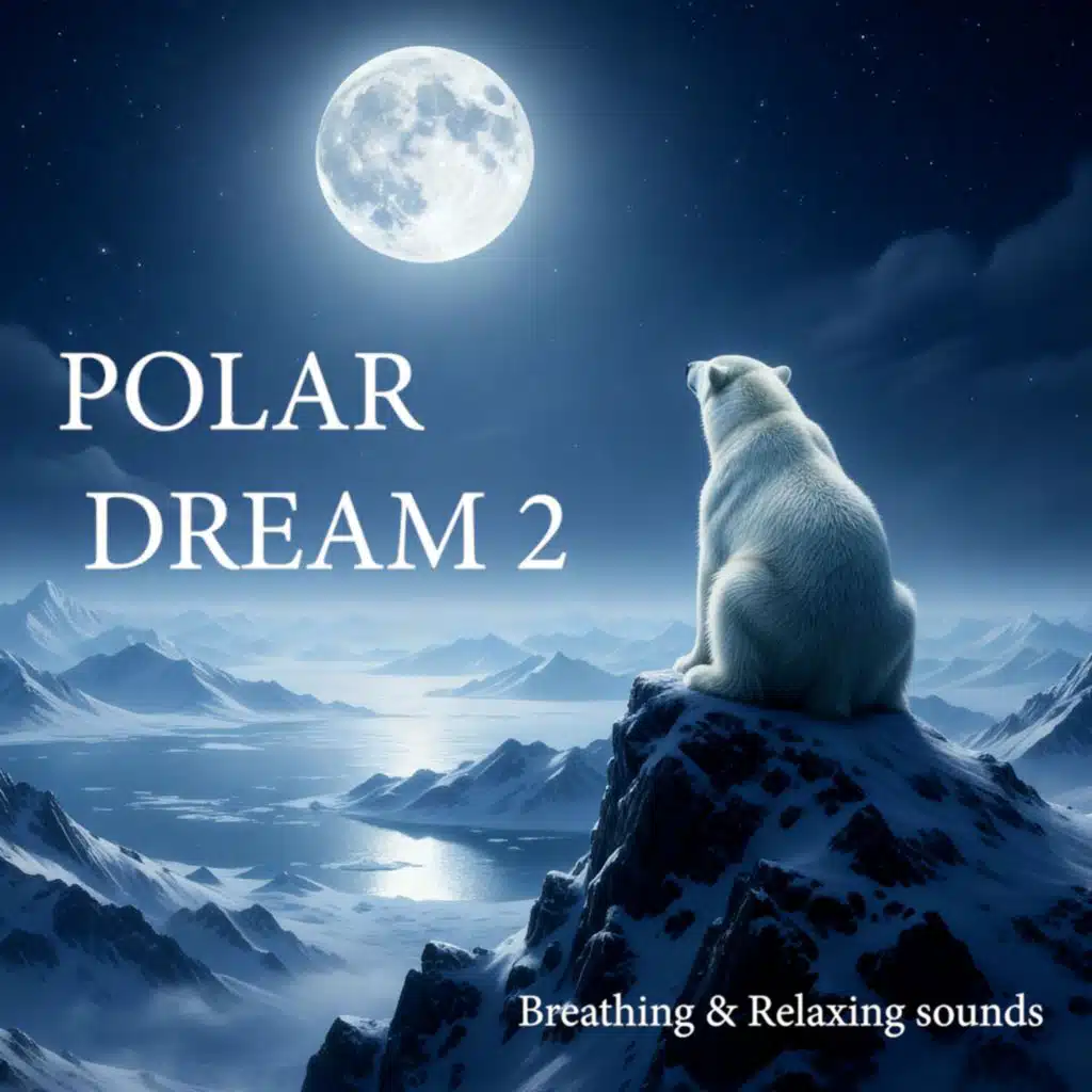 Polar Dream 2