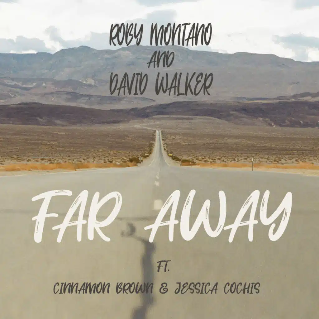 Far Away (feat. Cinnamon Brown & Jessica Cochis)