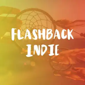 Flashback Indie 2010 - 2015