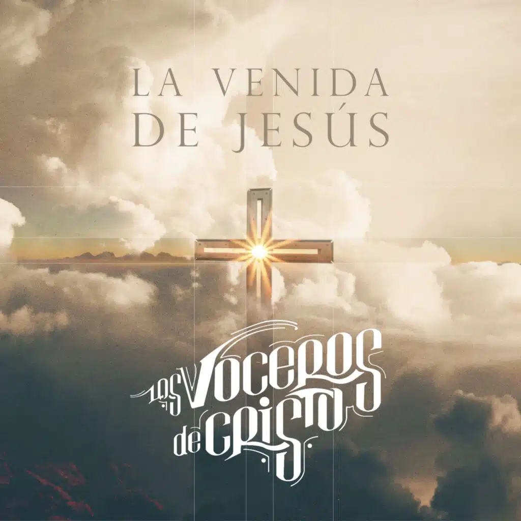 La Venida de Jesús