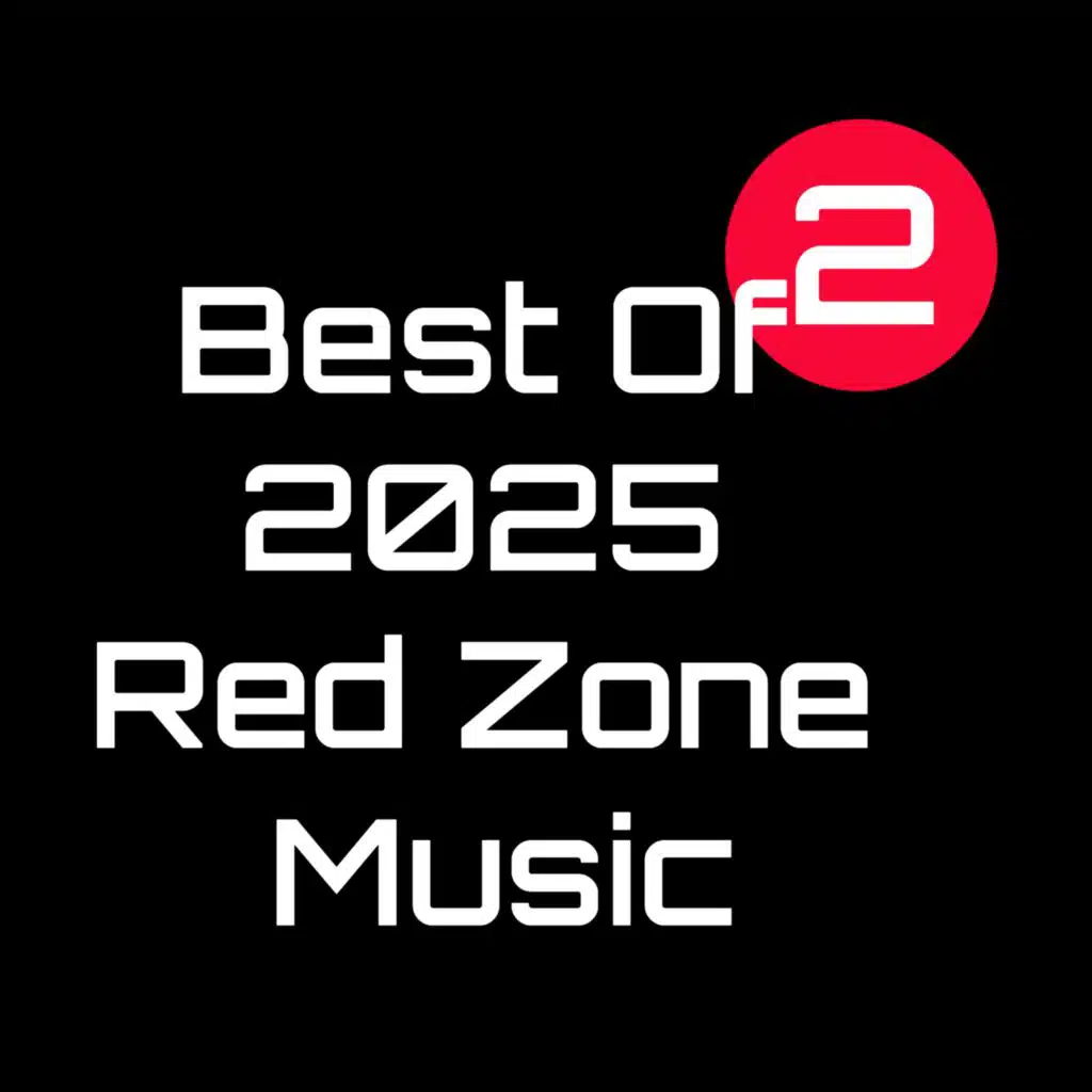 Best Of 2025 Red Zone Music 2