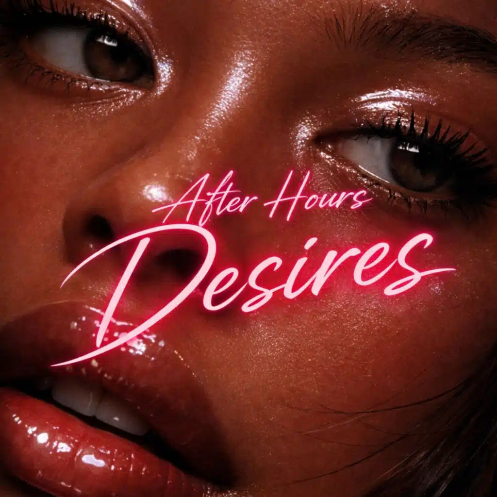 After Hours Desires