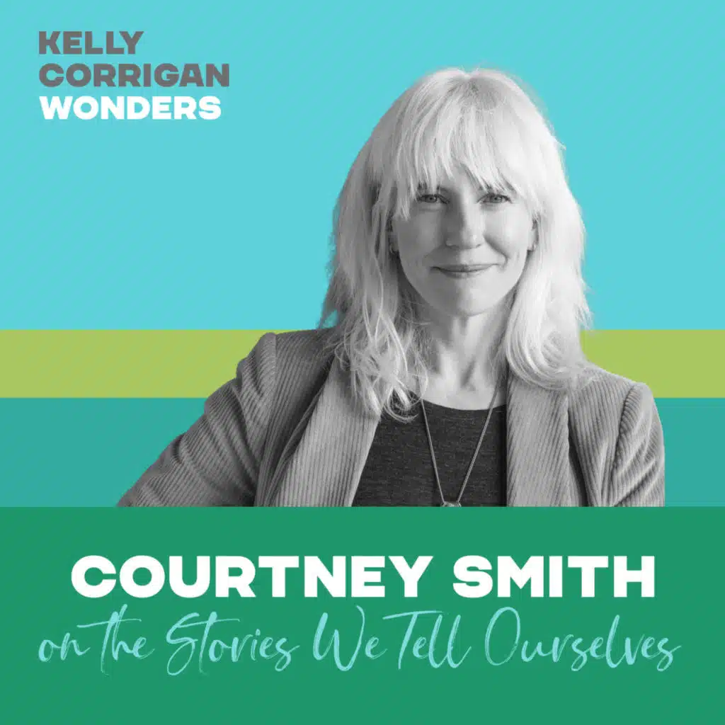 Deep Dive with Courtney Smith on the Stories We Tell Ourselves