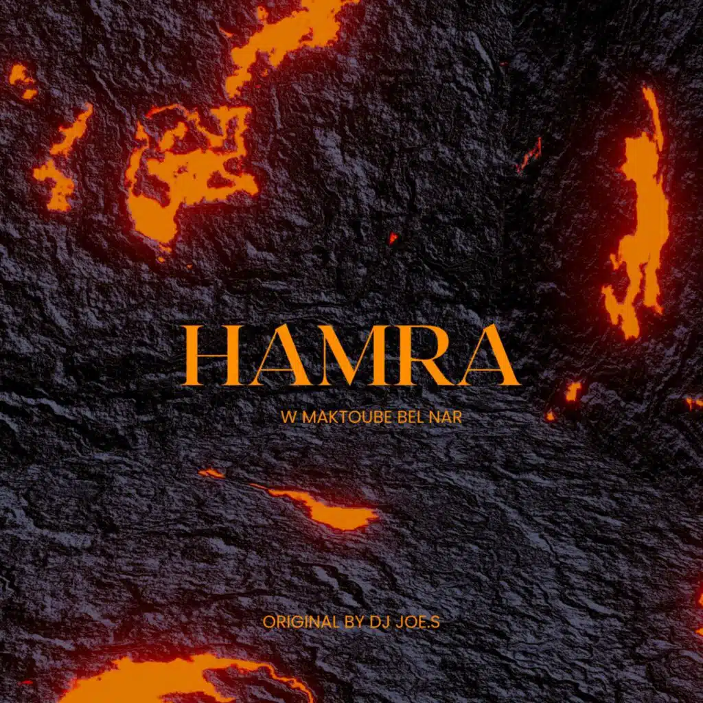 Hamra W Maktoube Bel Nar (Special Version)