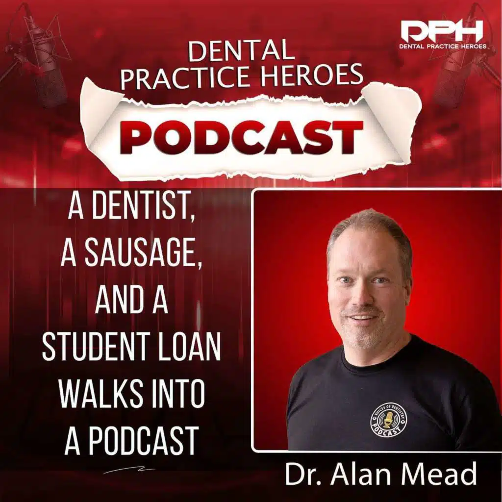 A Dentist, a Sausage, and a Student Loan Walks Into A Podcast