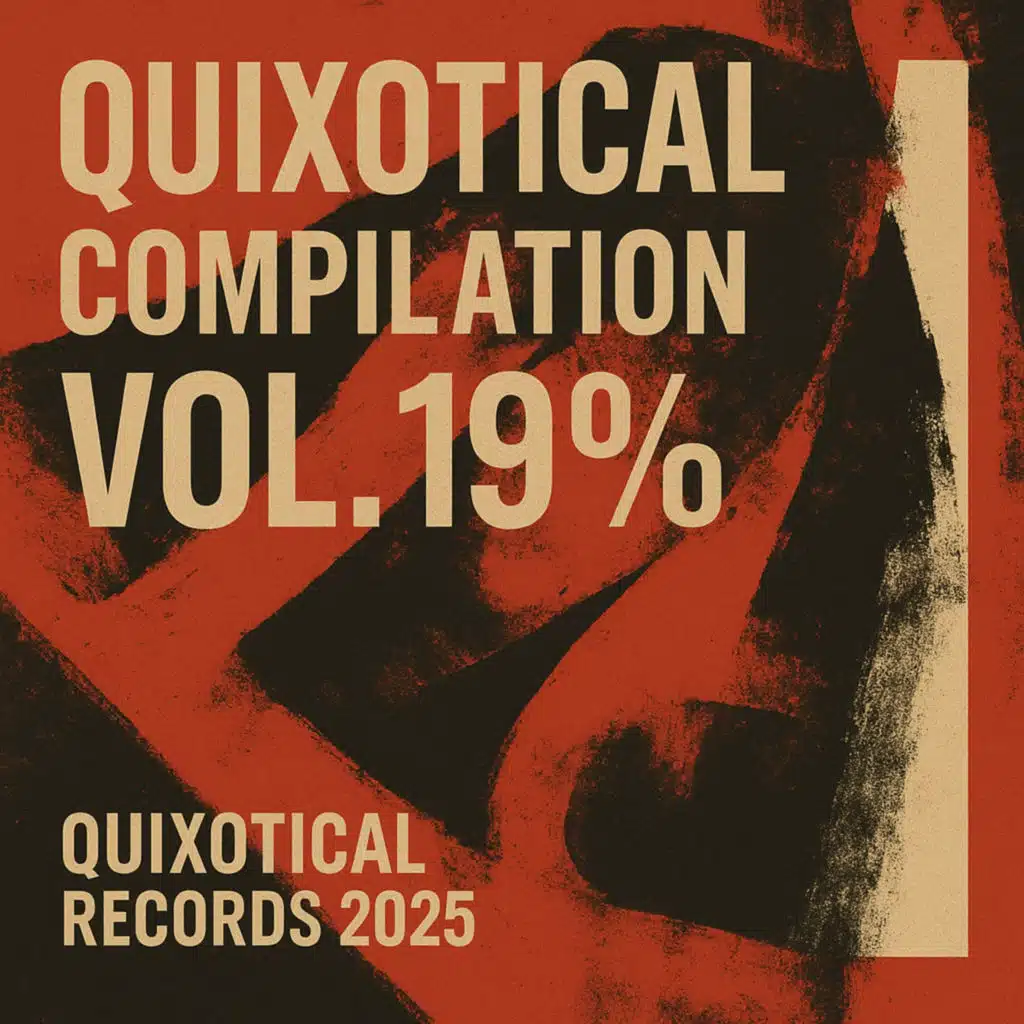 Quixotical Compilation, Vol. 19%
