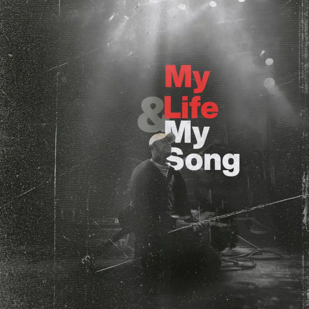 My Life And My Song
