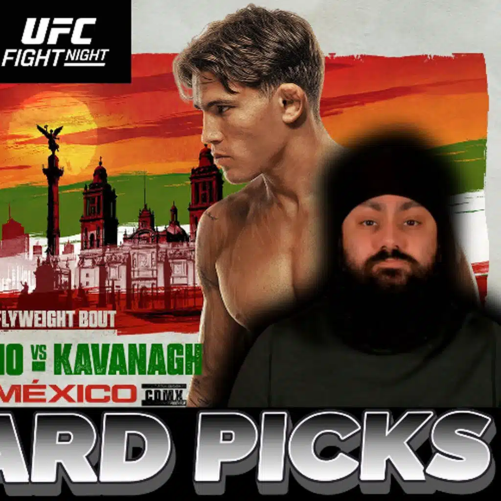 UFC Mexico Full Card Picks & Predictions | Moreno vs Kavanagh | The MMA Lock-Cast #362