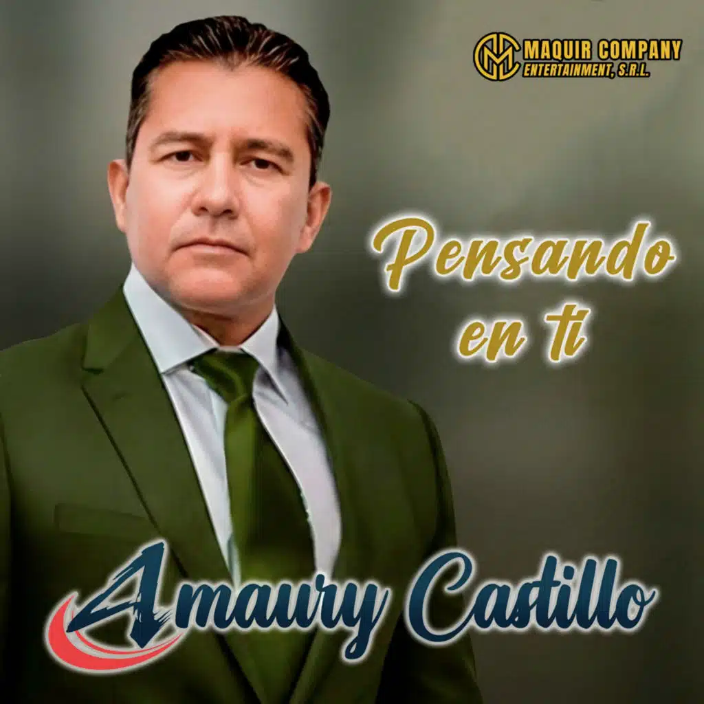 Maquir Company & Amaury Castillo