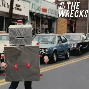 We Are The Wrecks