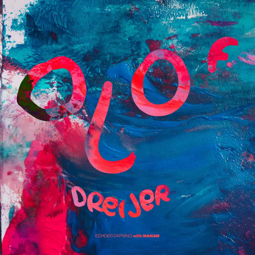 Olof Dreijer & MaMan