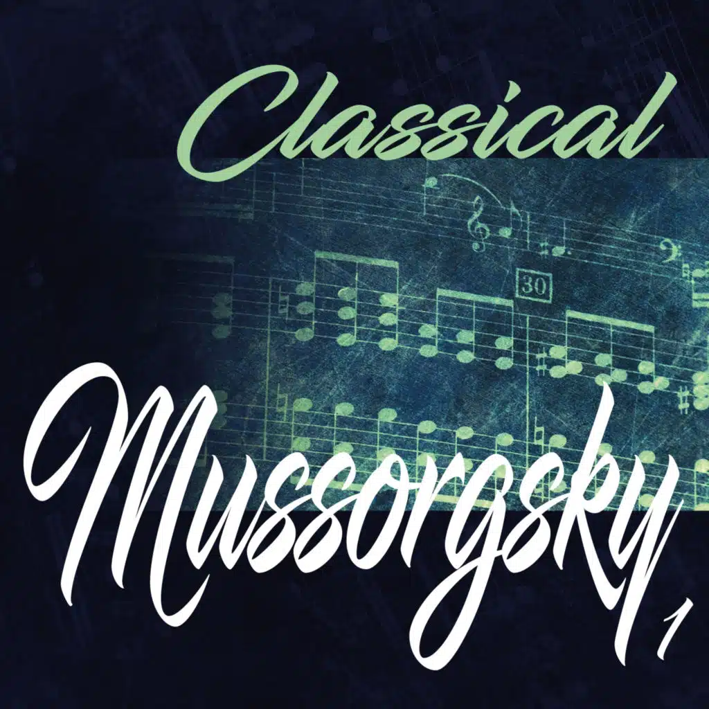 Classical Mussorgsky 1