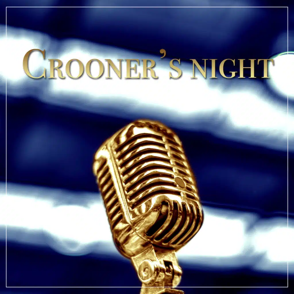 Crooner's night