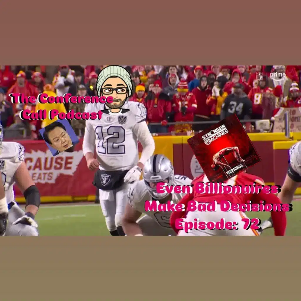 Even Billionaires Make Bad Decisions Episode: 72