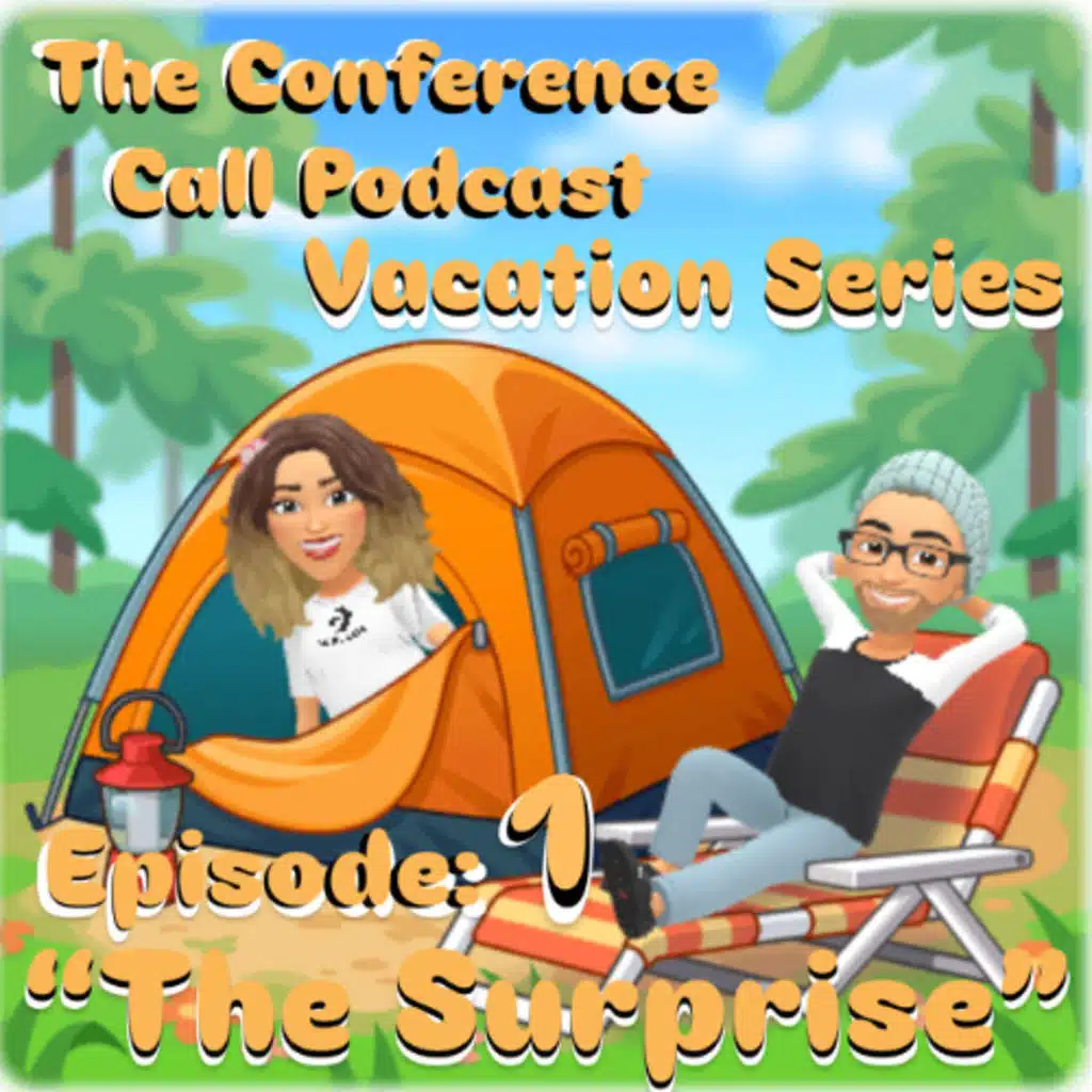 The Vacation Series - Episode: 1 "The Surprise"