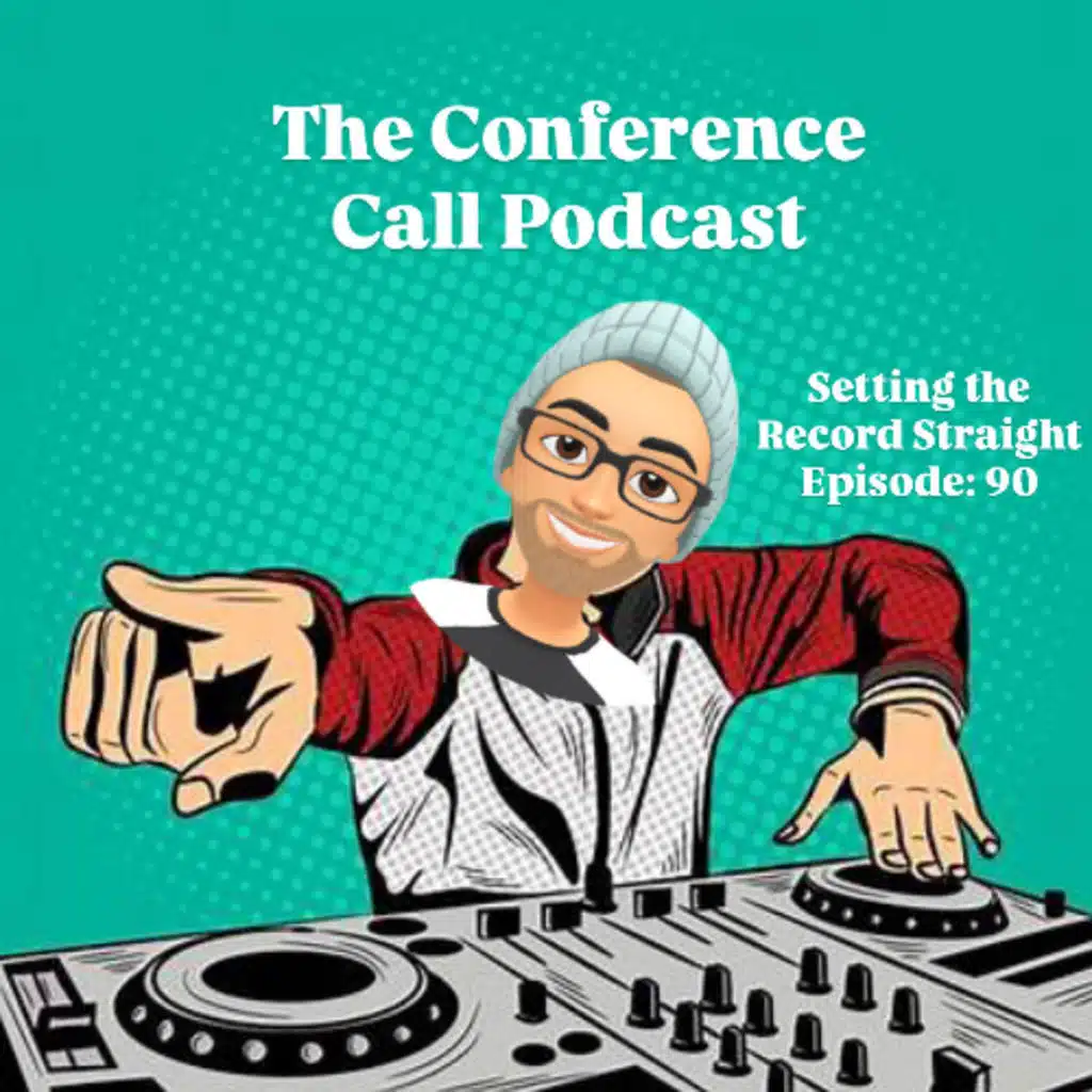 Setting the Record Straight Episode: 90