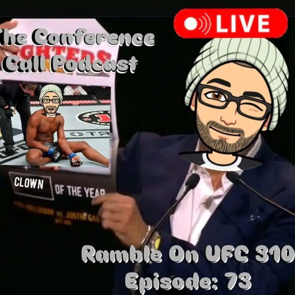 Ramble On UFC 310 "LIVE" Episode: 73