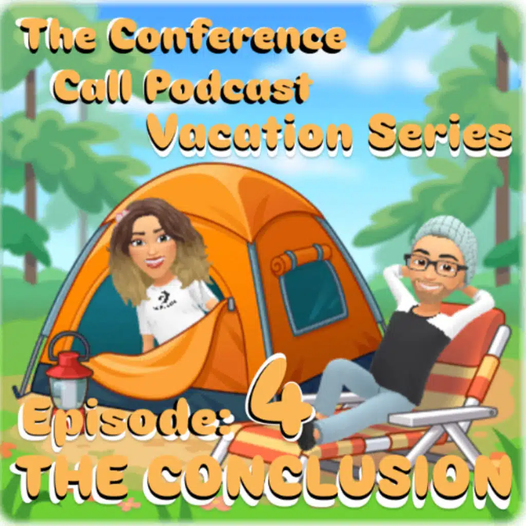 Vacation Series Episode: 4 "The Conclusion"