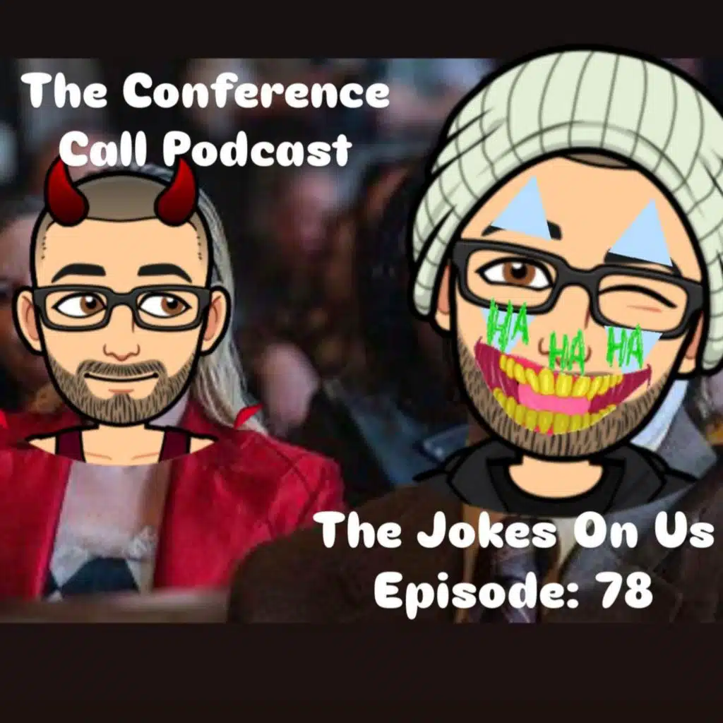 The Jokes On Us Episode: 78