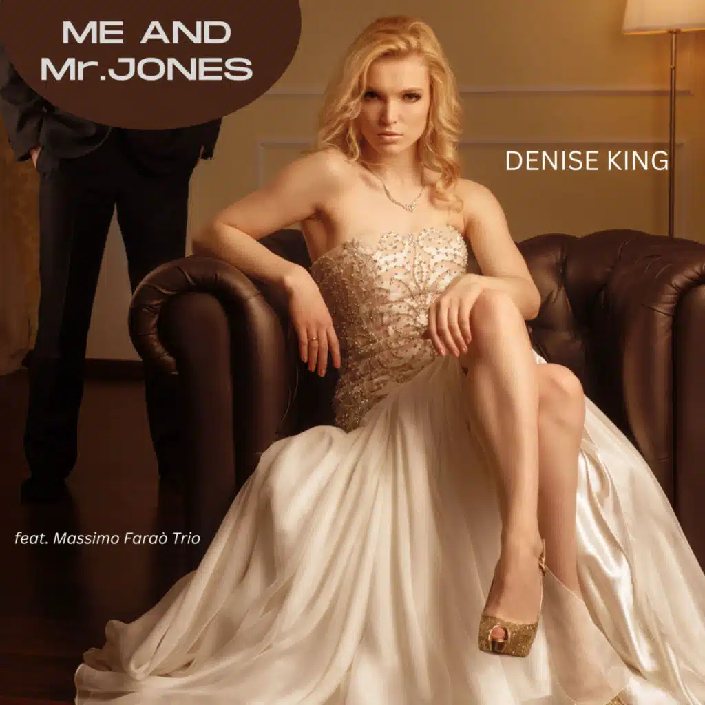 Me and Mr. Jones (feat. Massimo Faraò Trio)