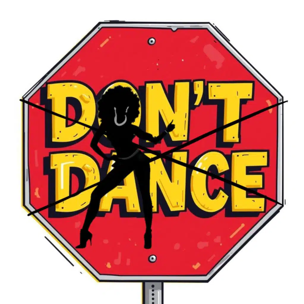 Don’t dance